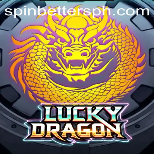Unlocking the Excitement of LuckyDragon: The Ultimate SpinBetter Experience