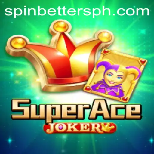Exploring the Exciting World of SuperAceJoker and SpinBetter